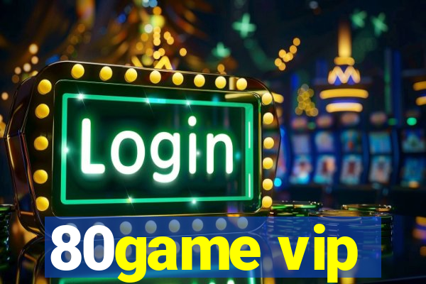 80game vip